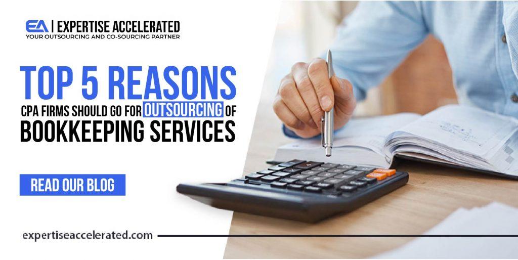 Top 5 Reason To Outsource Bookkeeping