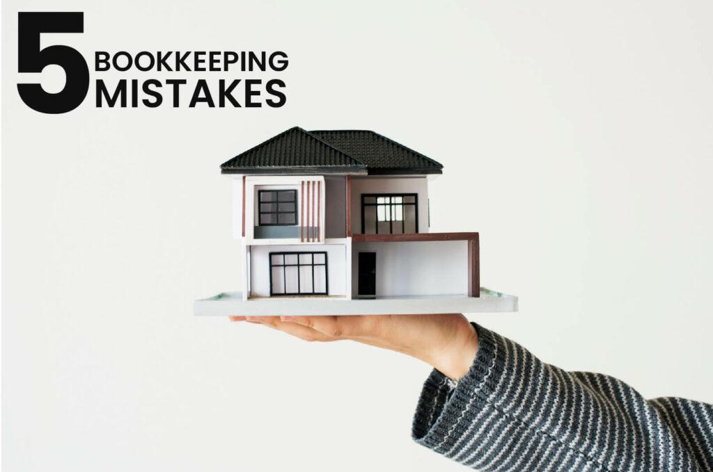 5-Bookkeeping-Mistakes-Guide-By-Expertise-Bookkeeping-Consultant