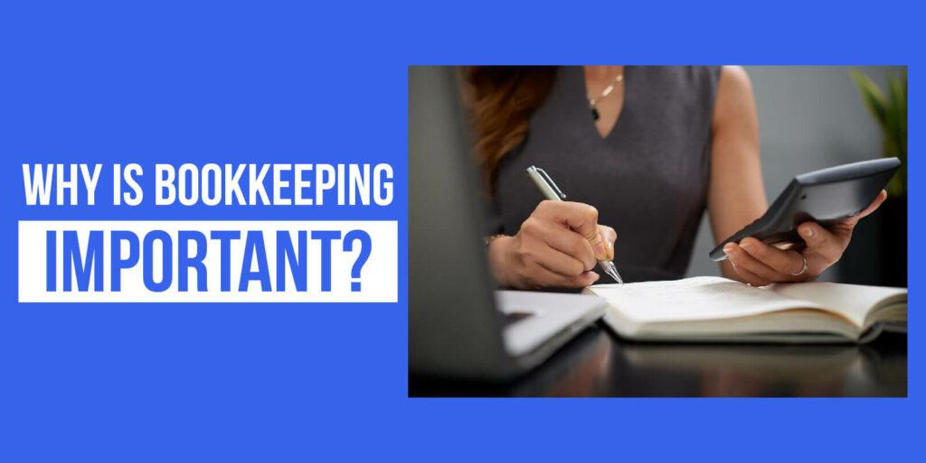 why bookkeeping Important