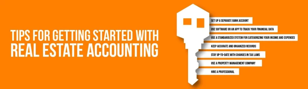 Tips for Getting Started with Real Estate Accounting 