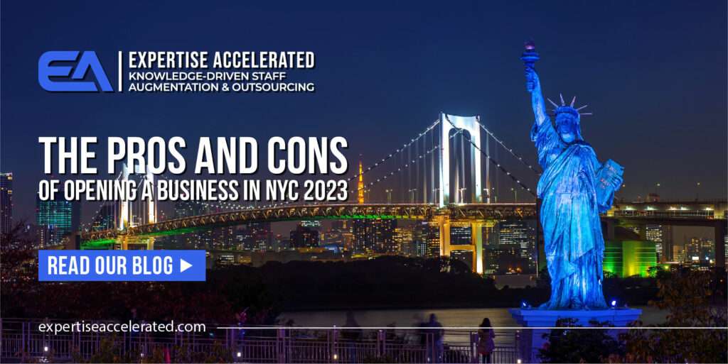 The Pros and Cons of Opening a Business in NYC 2023