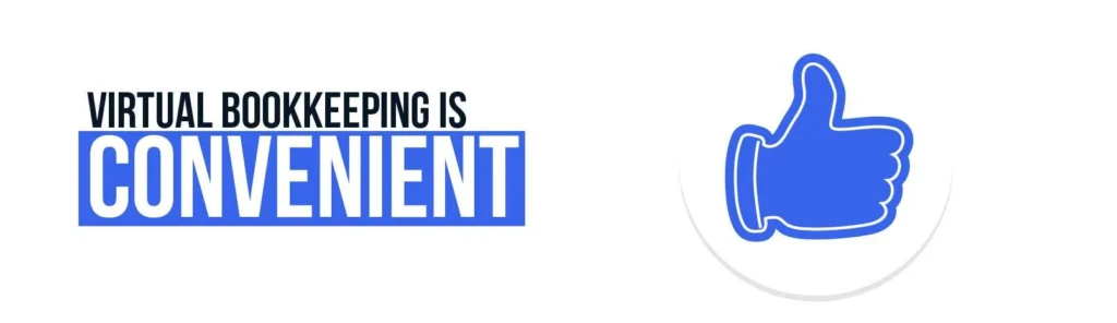 Virtual Bookkeeping is Convenient