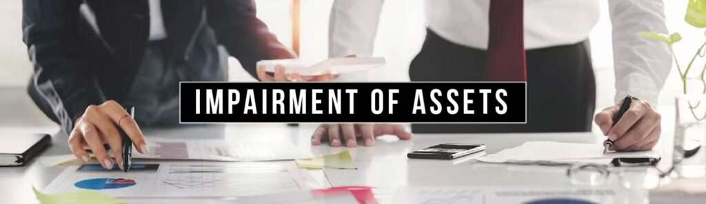 Impairment of Assets