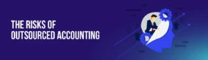 risk of outsourced accounting