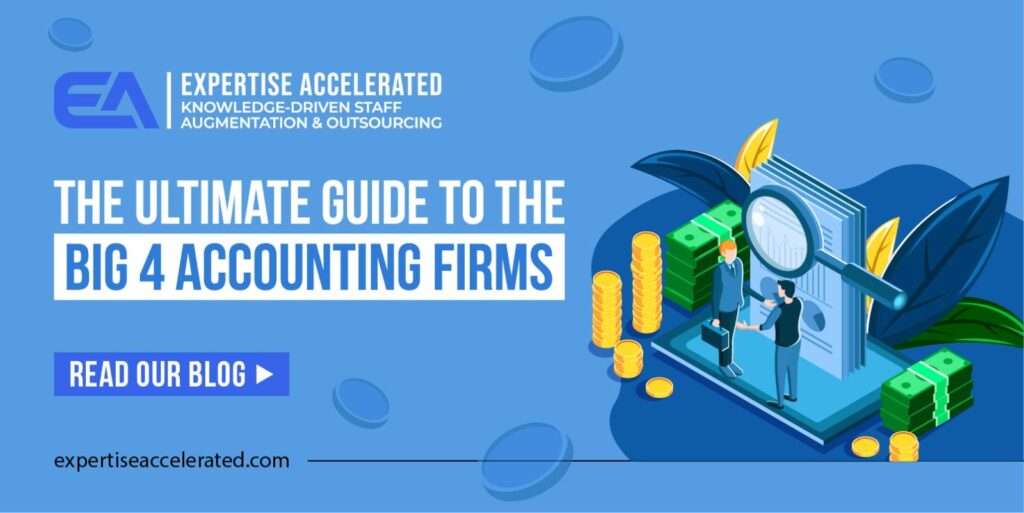 The Big 4 Accounting Firms An Ultimate Guide!