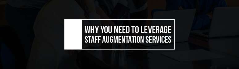 Staff augmentation services