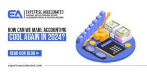 How Can We Make Accounting Cool Again in 2024