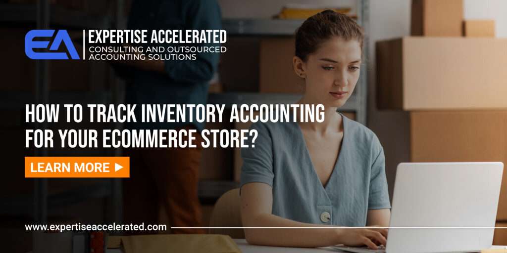 How to Track Inventory Accounting for your eCommerce store