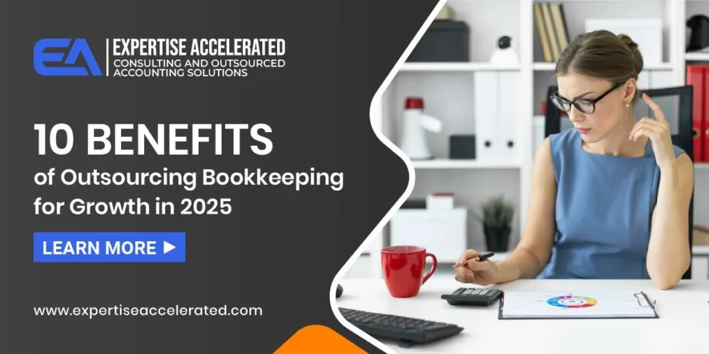 Benefits of Outsourcing Bookkeeping for Growth