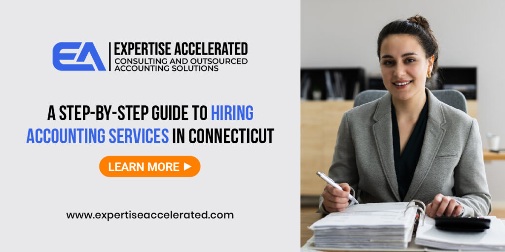 Guide to Hiring Accounting Services in Connecticut