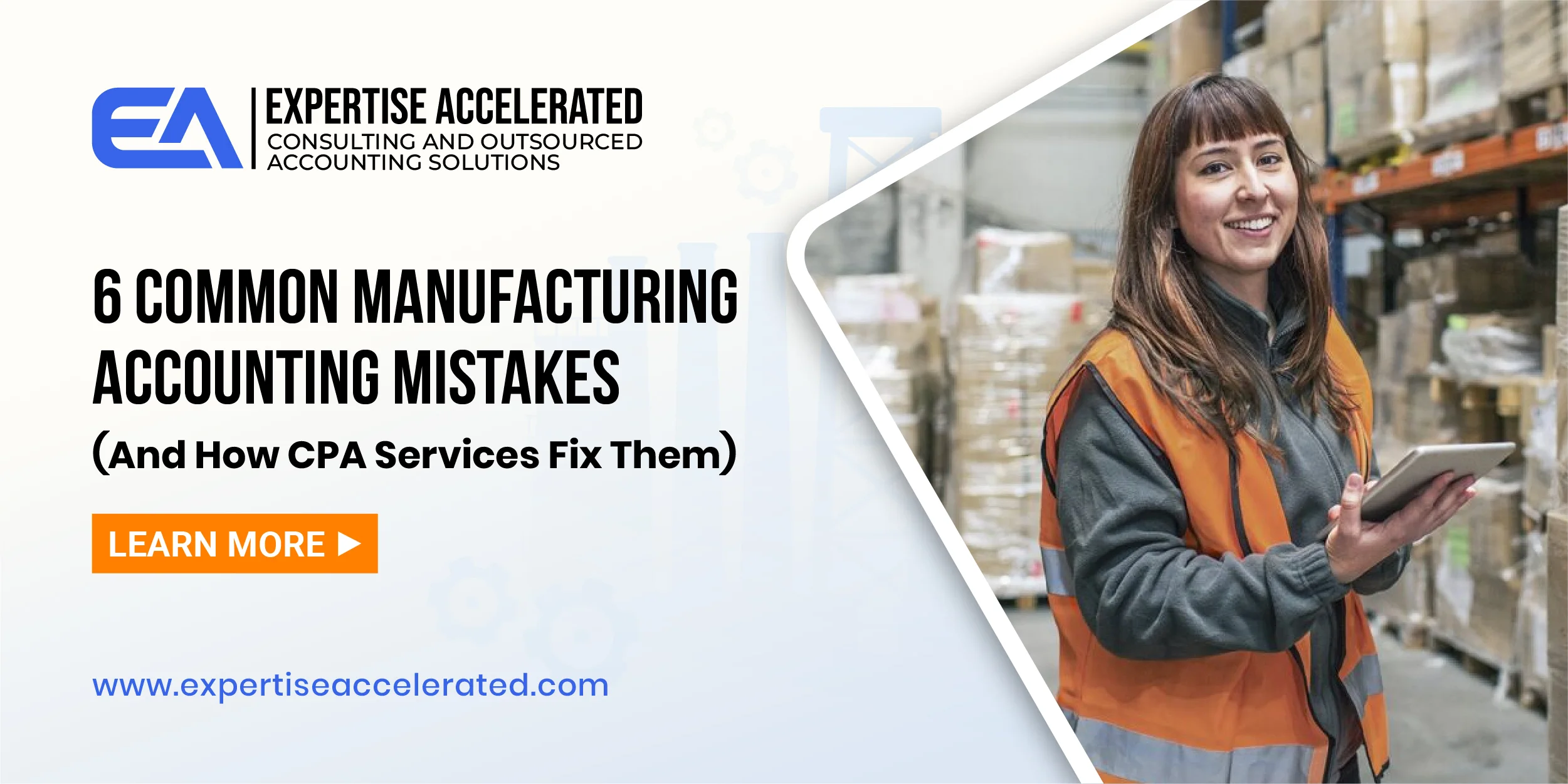 6 Common Manufacturing Accounting Mistakes And Role of CPA